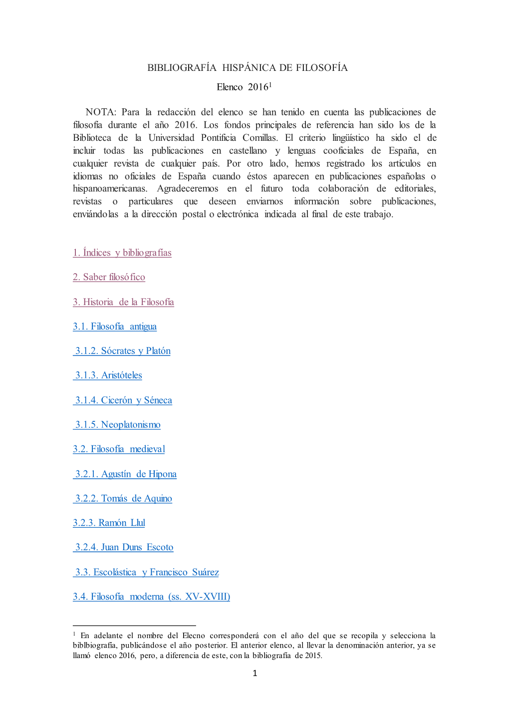 BIBLIOGRAFÍA HISPÁNICA DE FILOSOFÍA Elenco 20161 NOTA