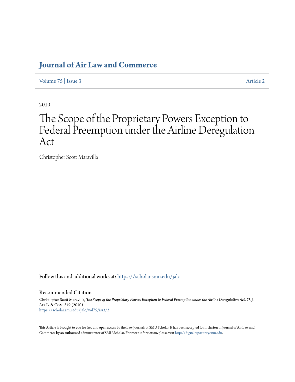 The Scope of the Proprietary Powers Exception to Federal Preemption Under the Airline Deregulation Act, 75 J