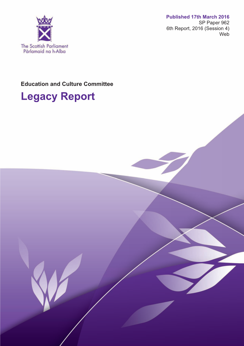 Education and Culture Committee Legacy Report