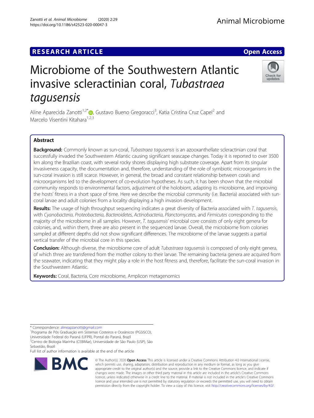 Microbiome of the Southwestern Atlantic Invasive Scleractinian Coral, Tubastraea Tagusensis