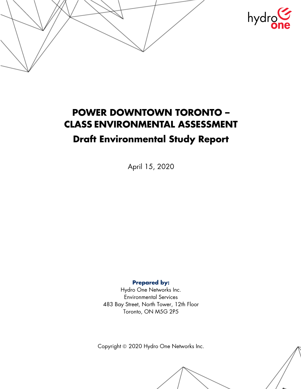 POWER DOWNTOWN TORONTO – CLASS ENVIRONMENTAL ASSESSMENT Draft Environmental Study Report