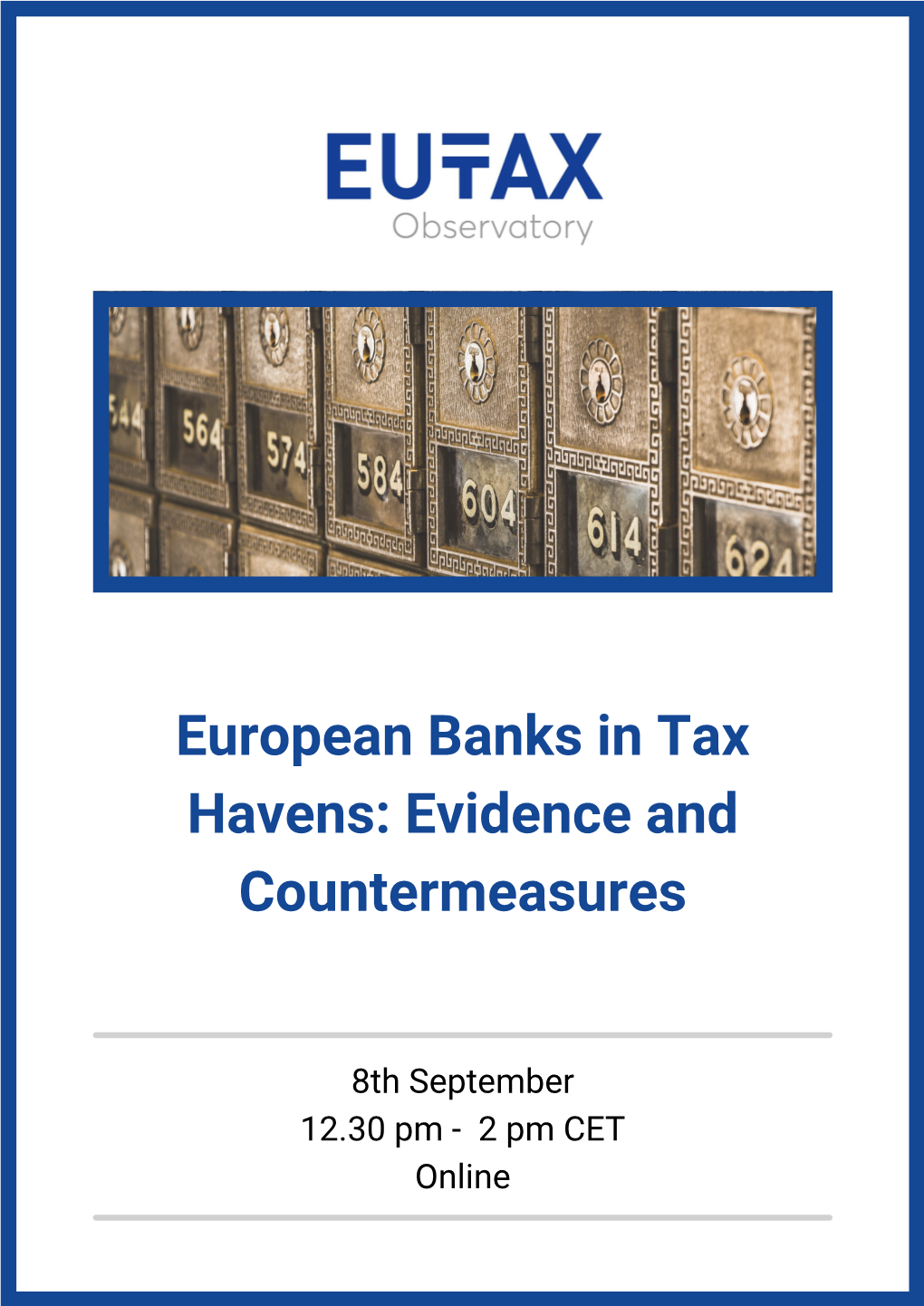 European Banks in Tax Havens: Evidence and Countermeasures