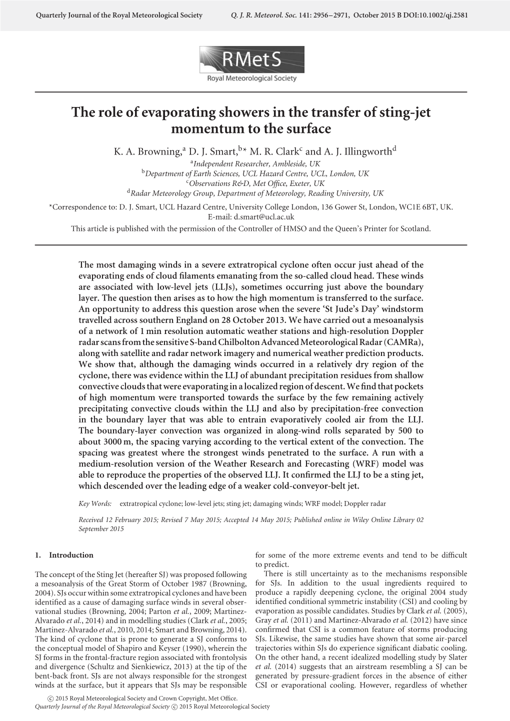 The Role of Evaporating Showers in the Transfer of Sting‐Jet Momentum to the Surface