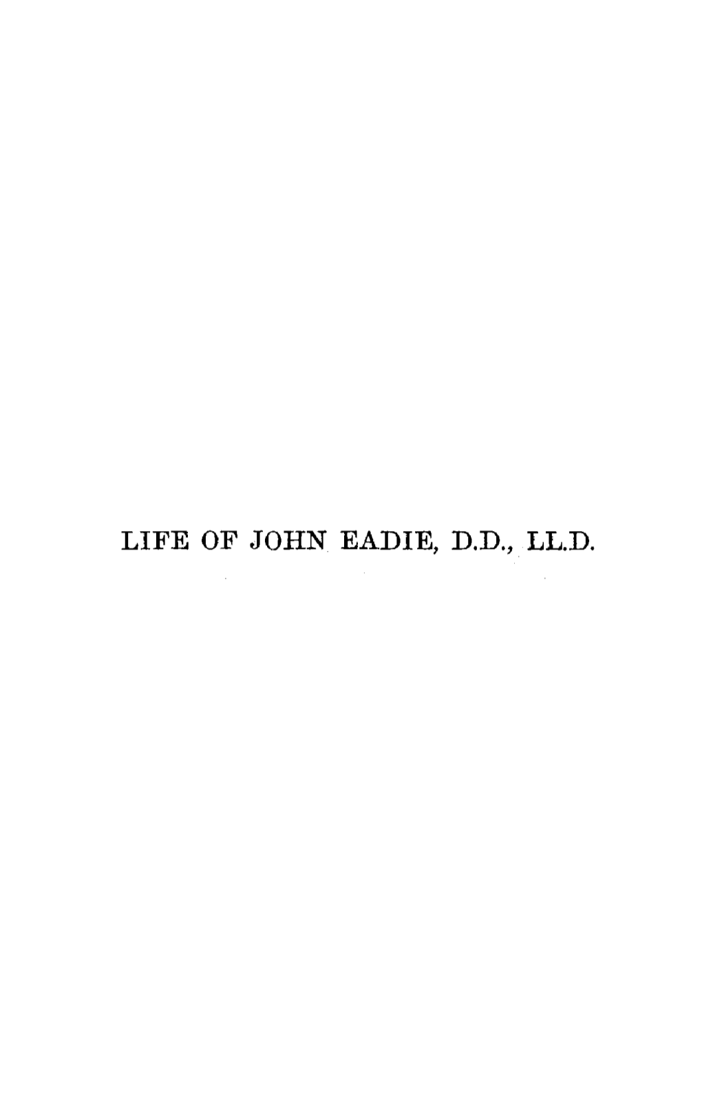 Life of John Eadie, D.D., Ll.D