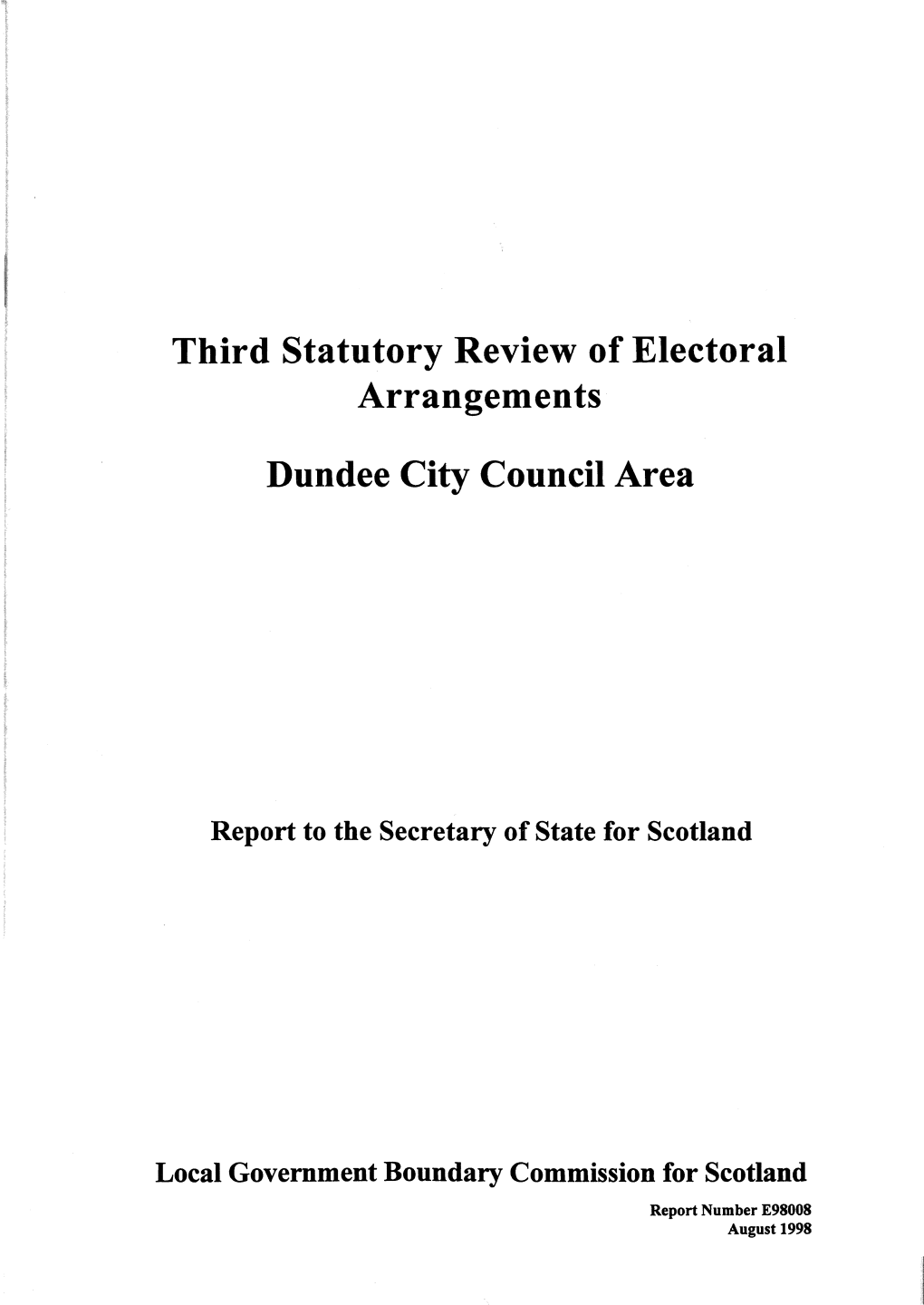 Third Statutory Review of Electoral Arrangements Dundee City Council Area