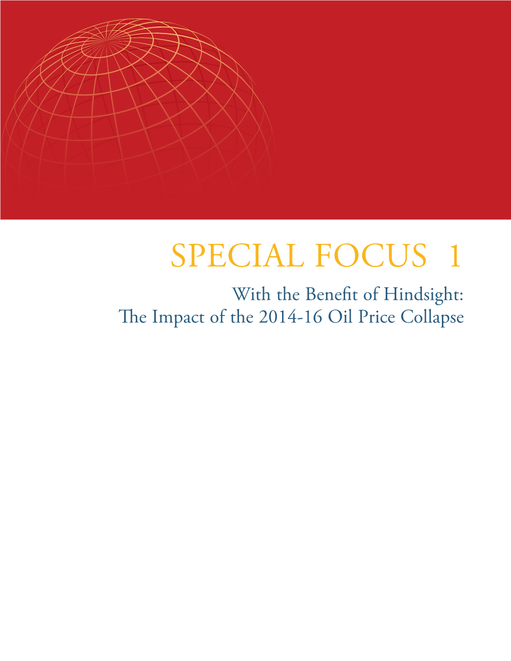 The Impact of the 2014-16 Oil Price Collapse