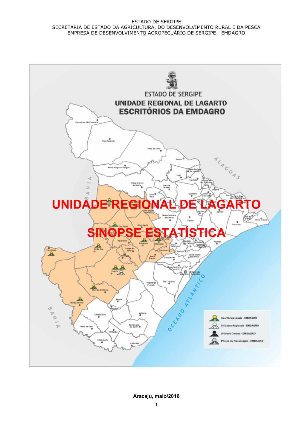 Unidade Regional De Lagarto Sinopse Estatística