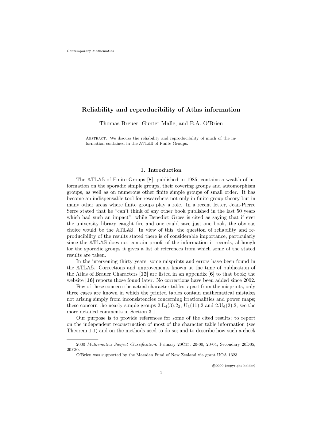 Reliability and Reproducibility of Atlas Information