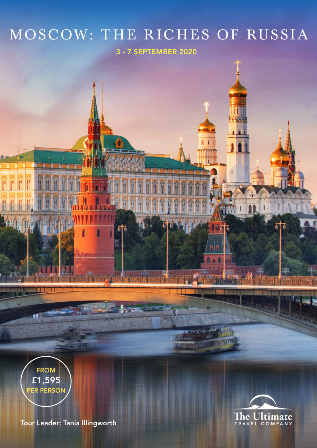 Moscow: the Riches of Russia 3 - 7 September 2020