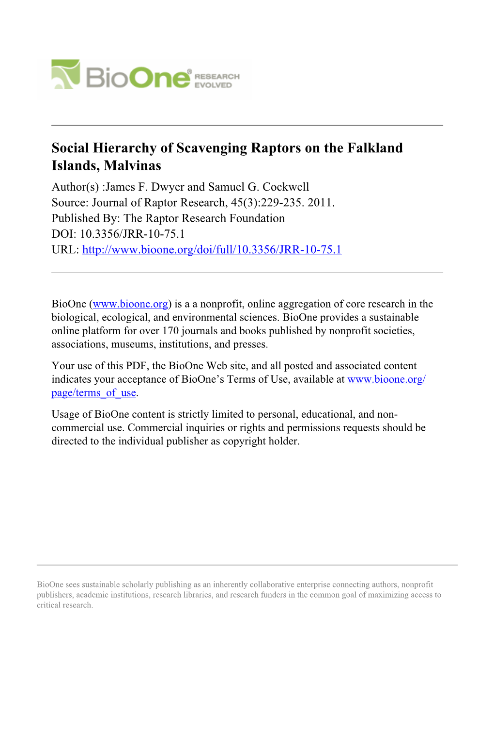 Social Hierarchy of Scavenging Raptors on the Falkland Islands, Malvinas Author(S) :James F