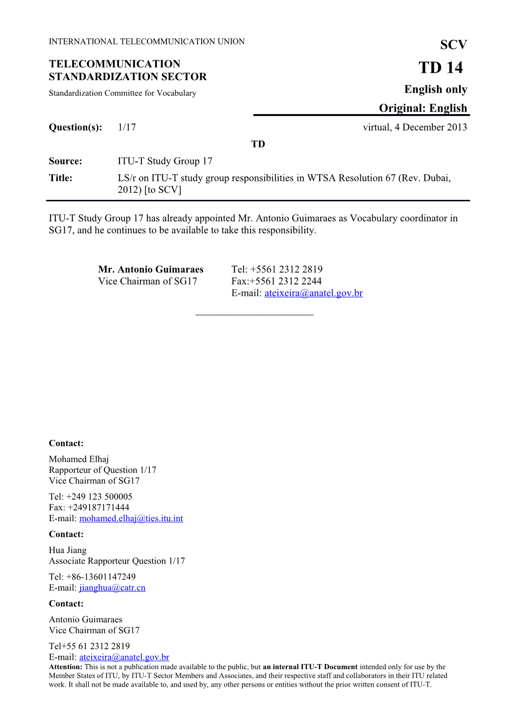 LS/R on ITU-T Study Group Responsibilities in WTSA Resolution 67 (Rev. Dubai, 2012) to SCV