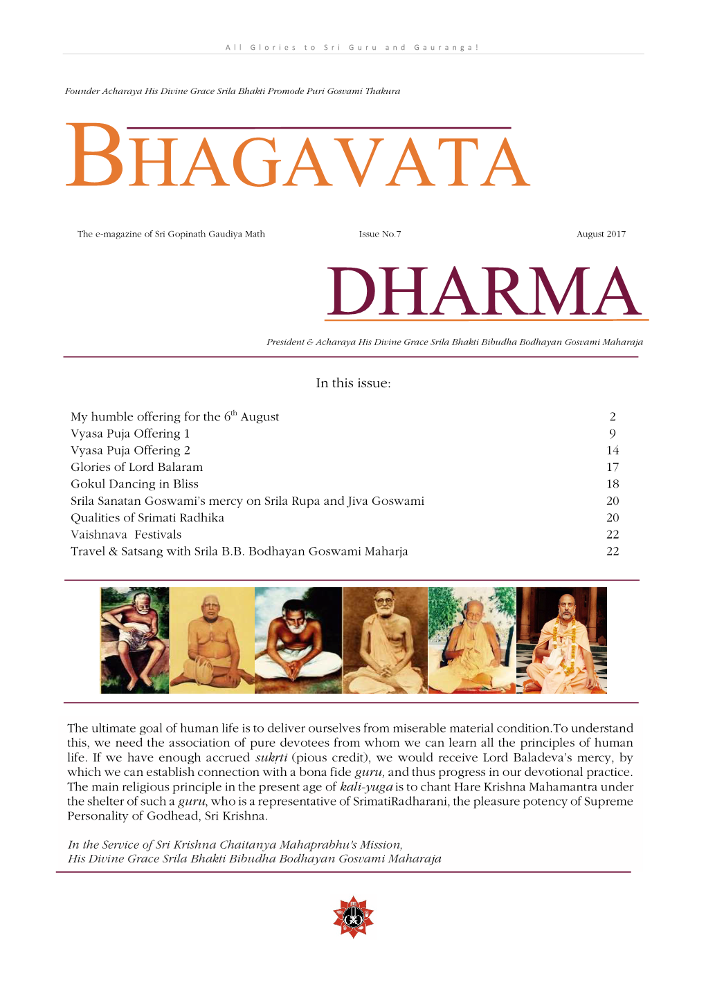 Bhagavata Dharma – the E- Magazine of Sri Gopinath Gaudiya Math Page | 2