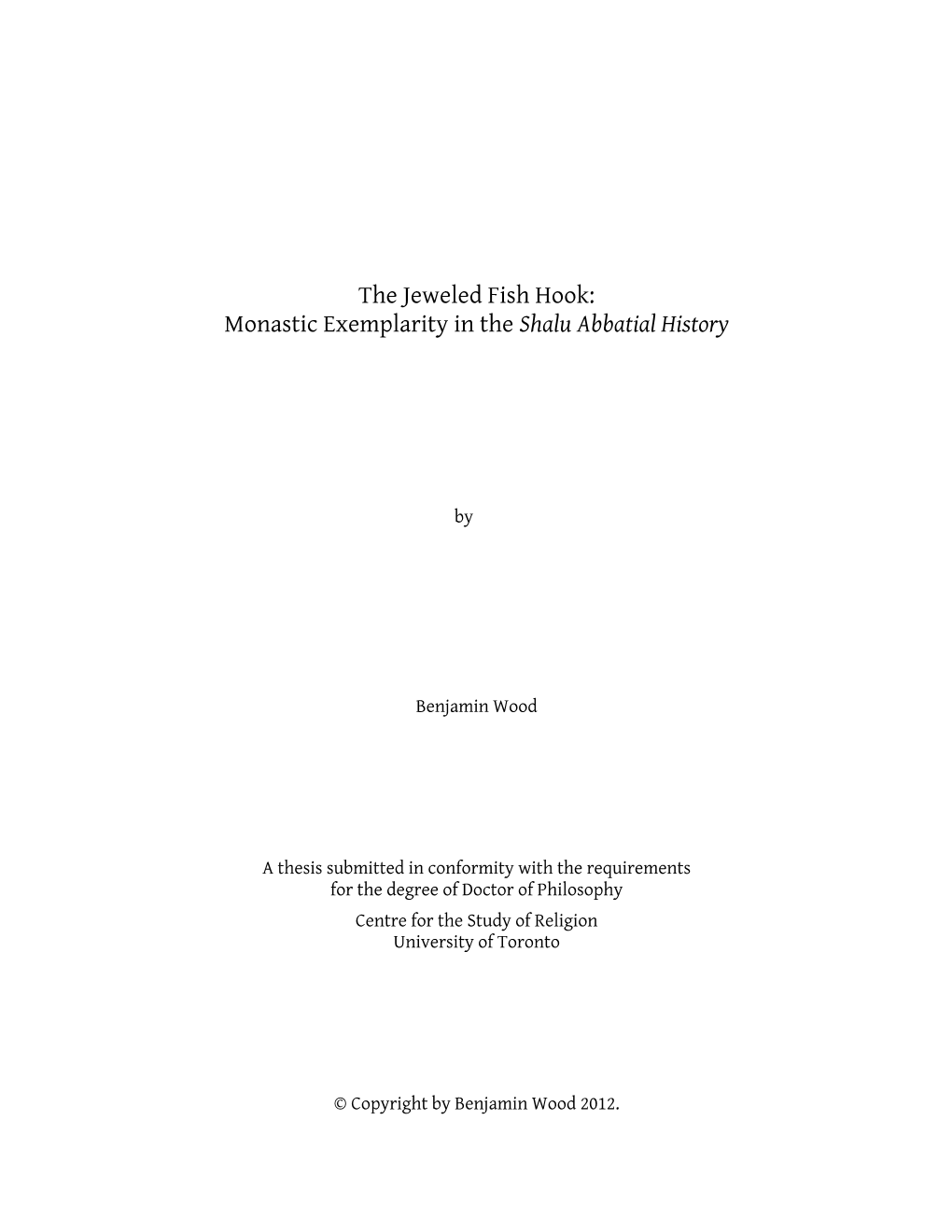 Monastic Exemplarity in the Shalu Abbatial History