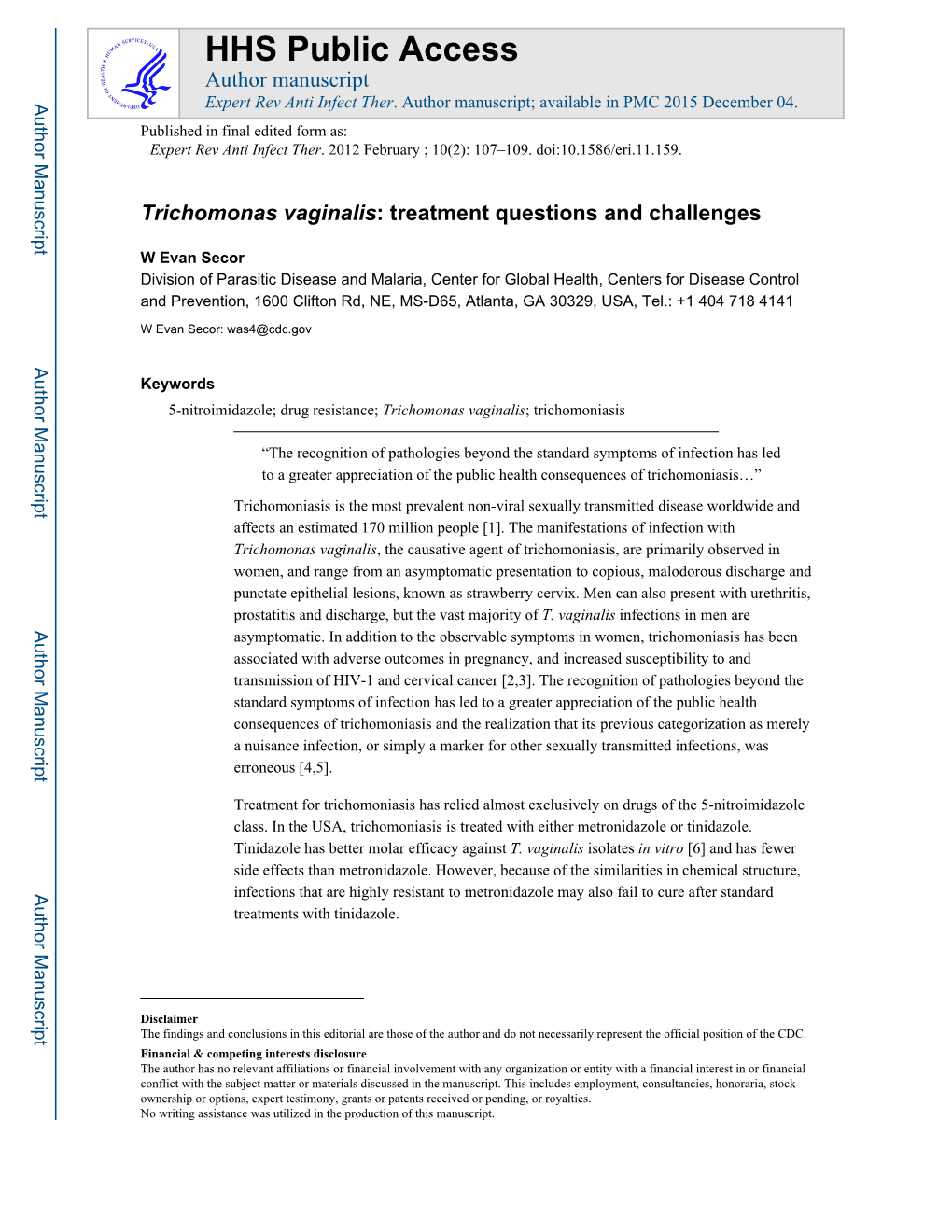 Trichomonas Vaginalis: Treatment Questions and Challenges