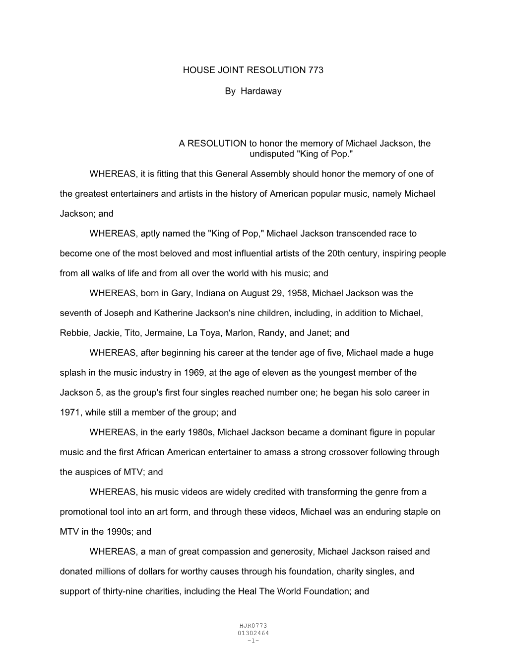 HOUSE JOINT RESOLUTION 773 by Hardaway a RESOLUTION to Honor the Memory of Michael Jackson, the Undisputed