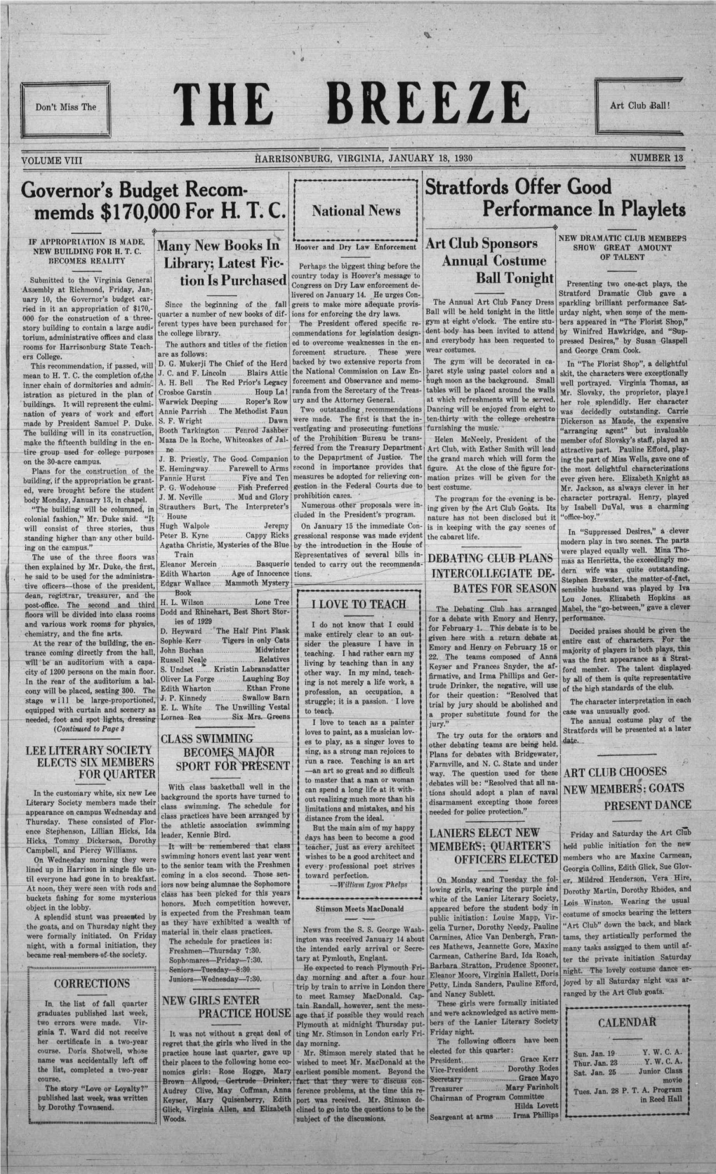 JANUARY 18, 1930 NUMBER 13 Governor's Budget Recom- Stratfords Offer Good Memds $170,000 for H.T.C