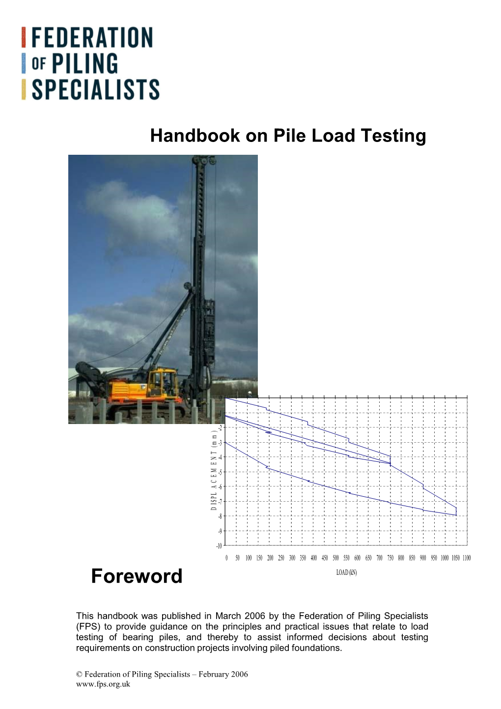 Handbook on Pile Load Testing