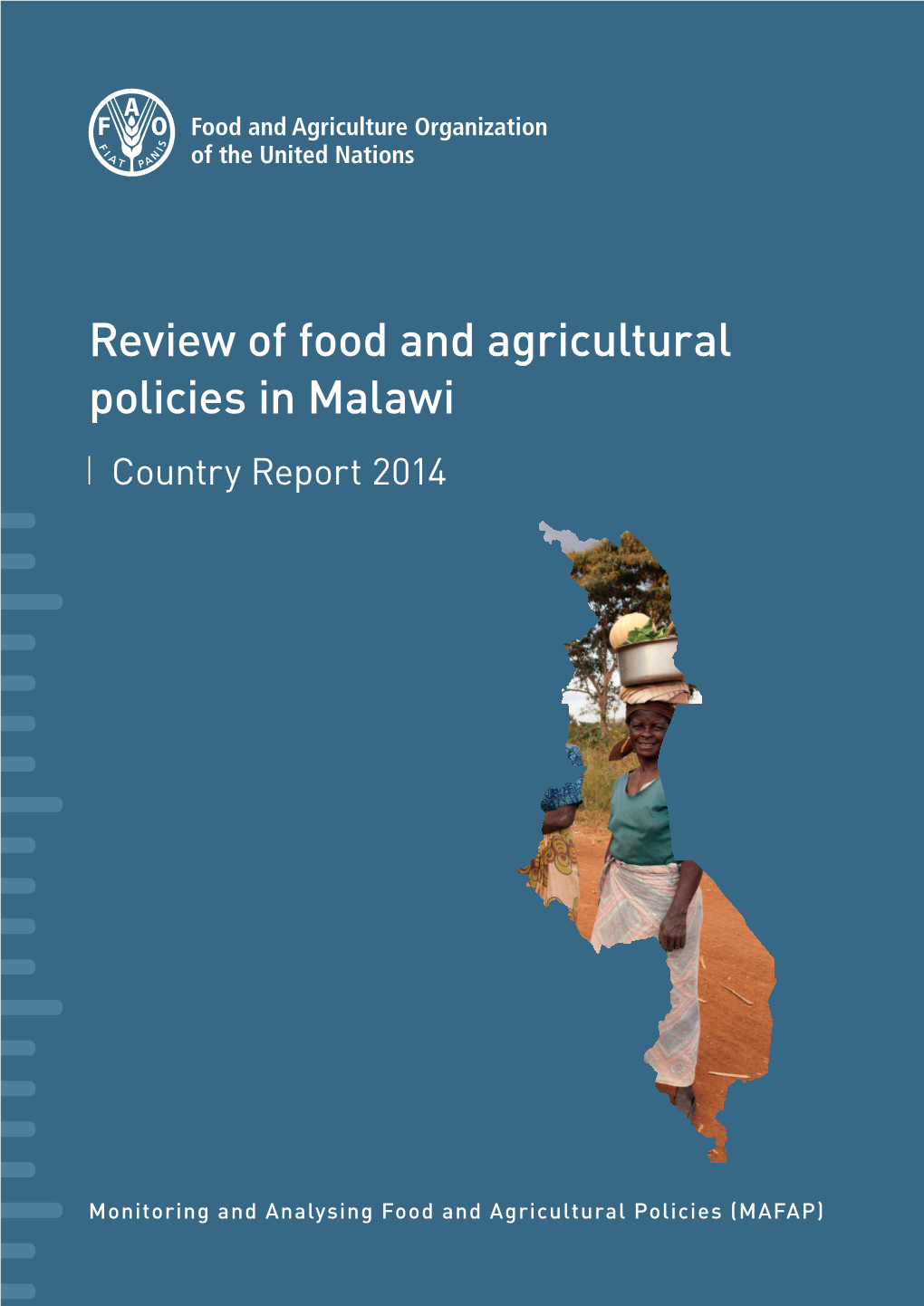 Review of Food and Agricultural Policies in Malawi, Country Report