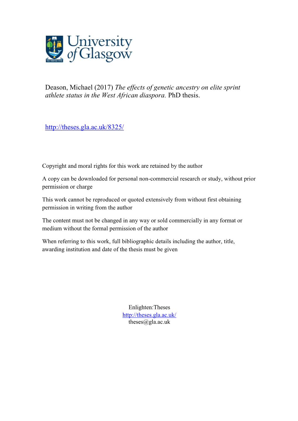 Deason, Michael (2017) the Effects of Genetic Ancestry on Elite Sprint Athlete Status in the West African Diaspora