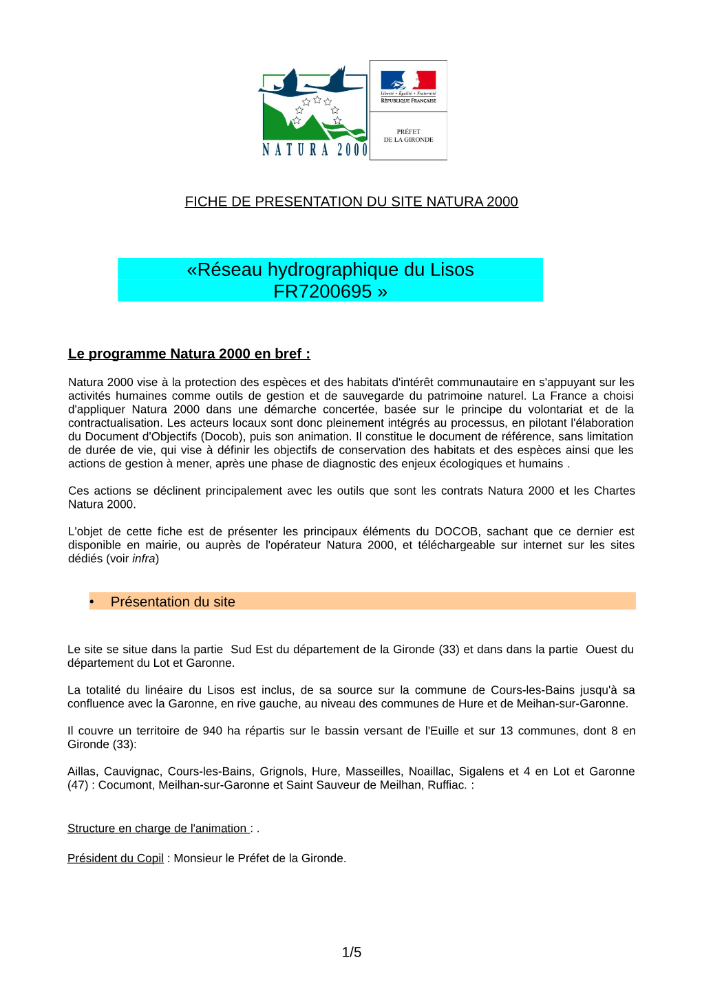 «Réseau Hydrographique Du Lisos FR7200695 »