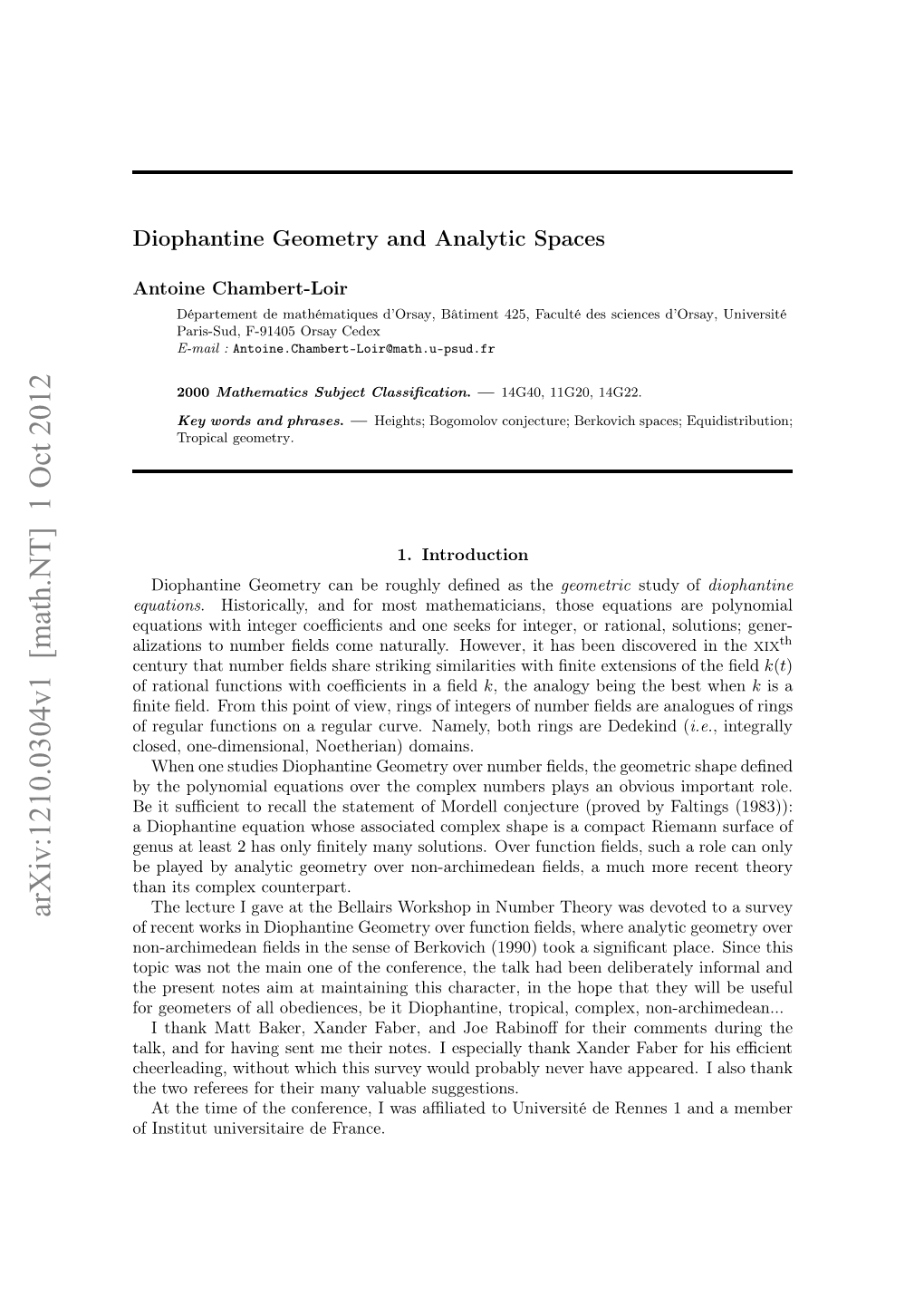 Arxiv:1210.0304V1 [Math.NT] 1 Oct 2012 Lztost Ubrﬁlscm Aual.Hwvr Thsb with Has Similarities It Striking However, Share ﬁelds Naturally