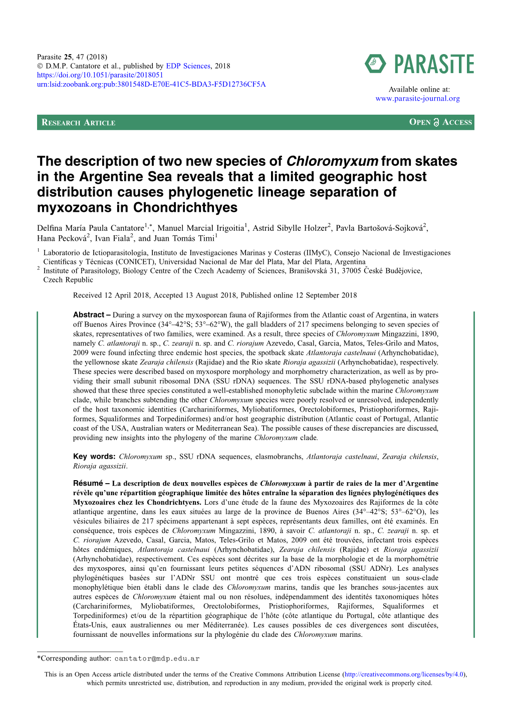 The Description of Two New Species of Chloromyxum from Skates in The