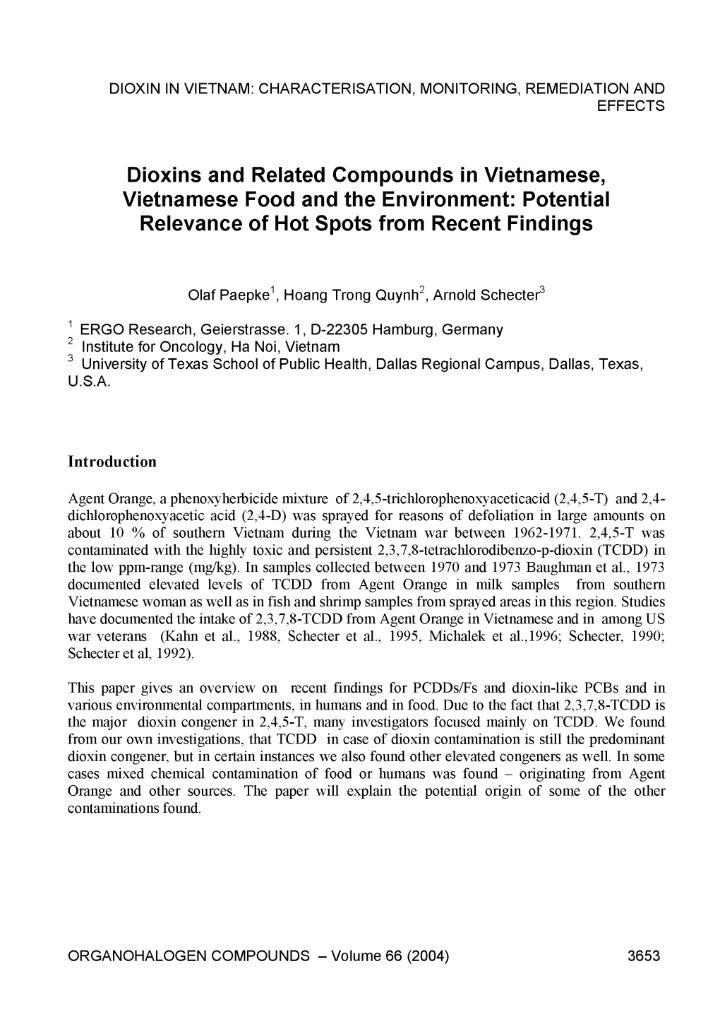 Dioxins and Related Compounds in Vietnamese, Vietnamese Food and the Environment: Potential Relevance of Hot Spots from Recent Findings