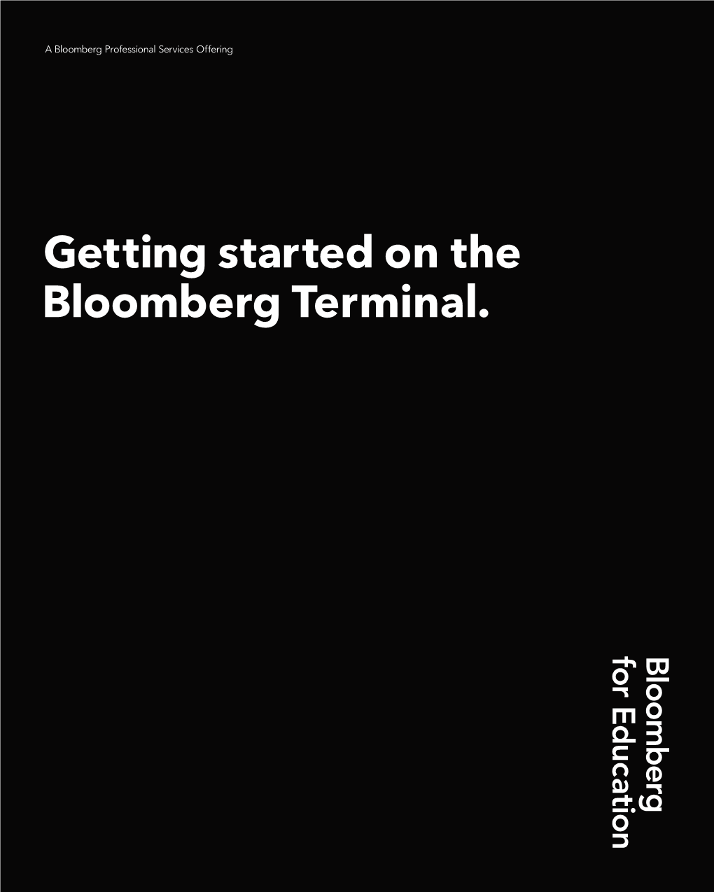 Getting Started on the Bloomberg Terminal