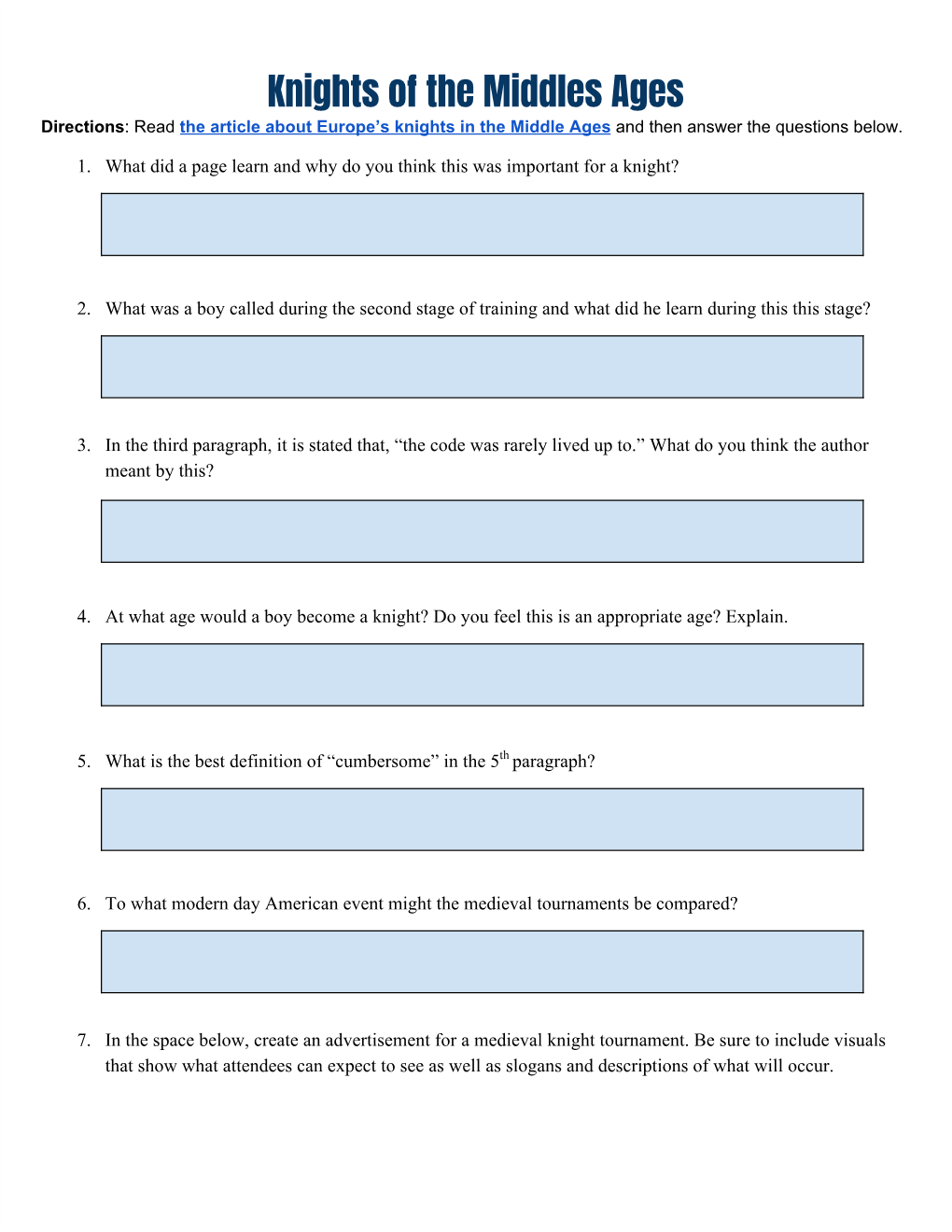 Knights of the Middles Ages Directions: Read the Article About Europe’S Knights in the Middle Ages and Then Answer the Questions Below
