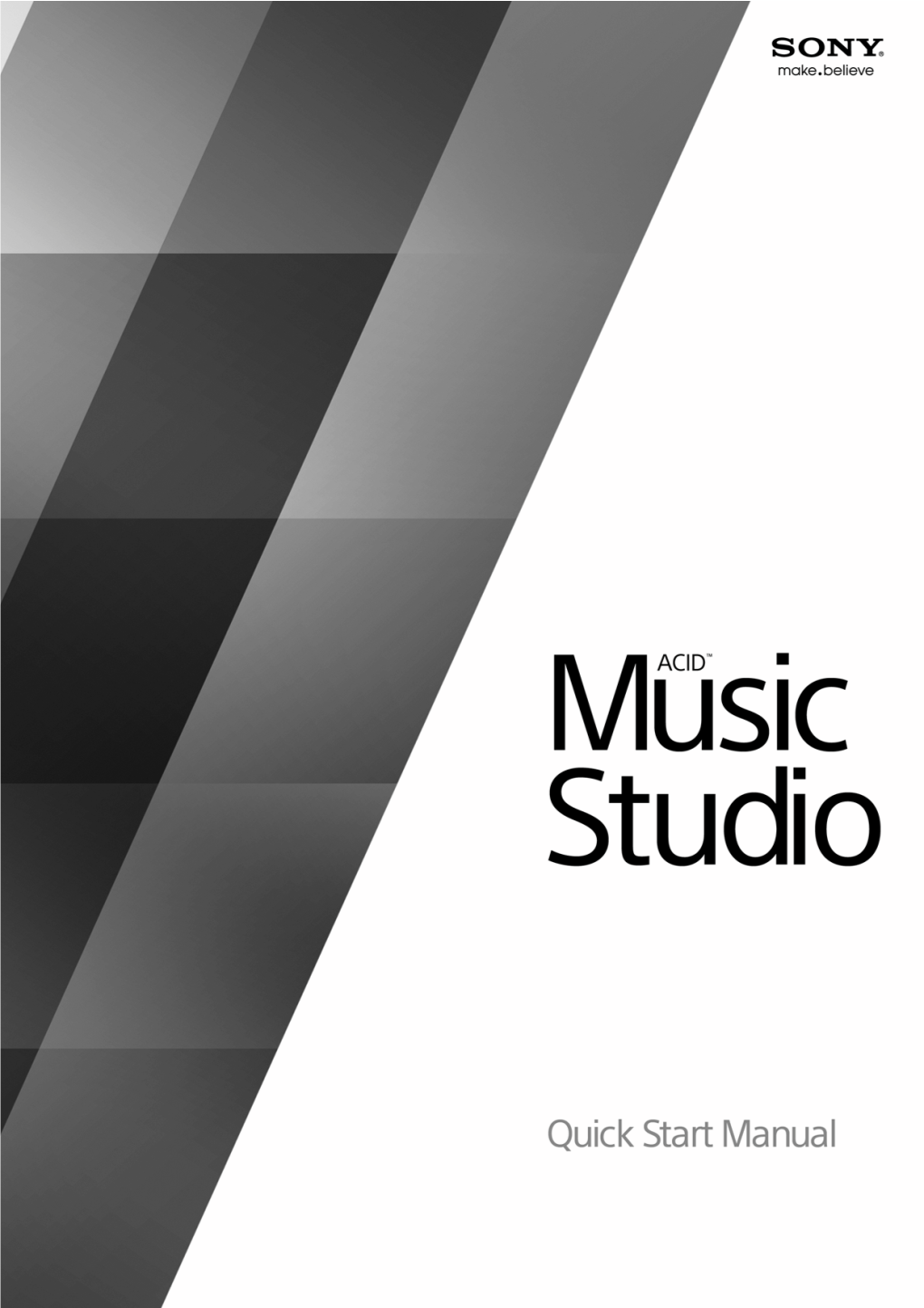 ACID Music Studio 10.0 Quick Start Manual