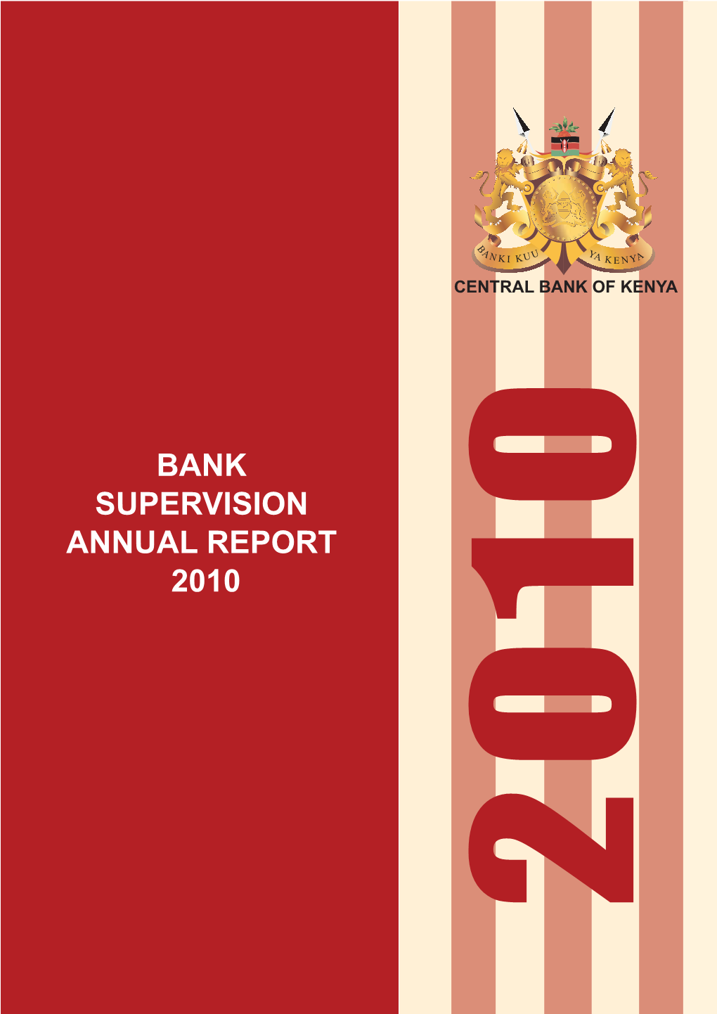 Bank Supervision Annual Report 2010