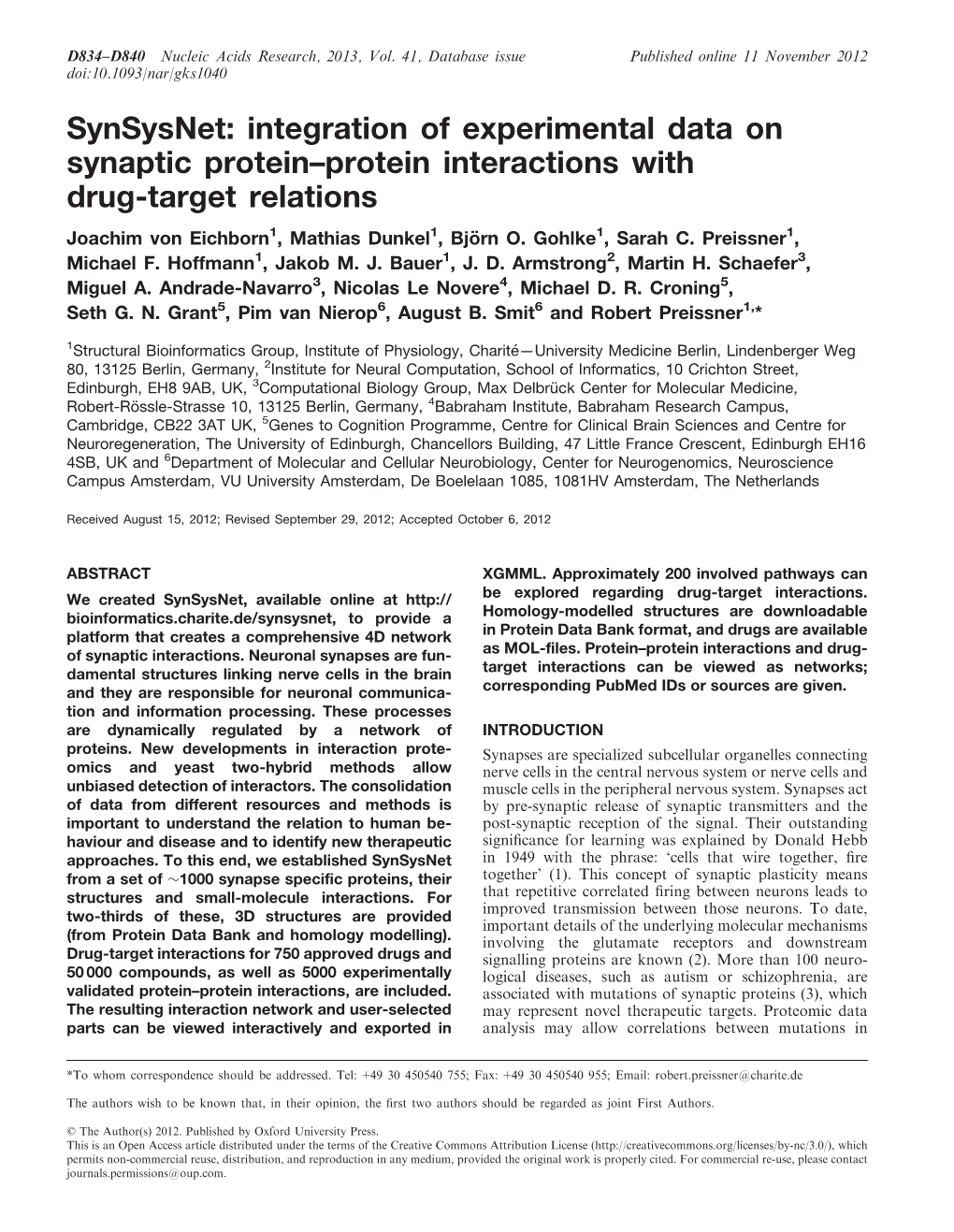 Integration of Experimental Data on Synaptic Protein–Protein Interactions with Drug-Target Relations Joachim Von Eichborn1, Mathias Dunkel1, Bjo¨ Rn O