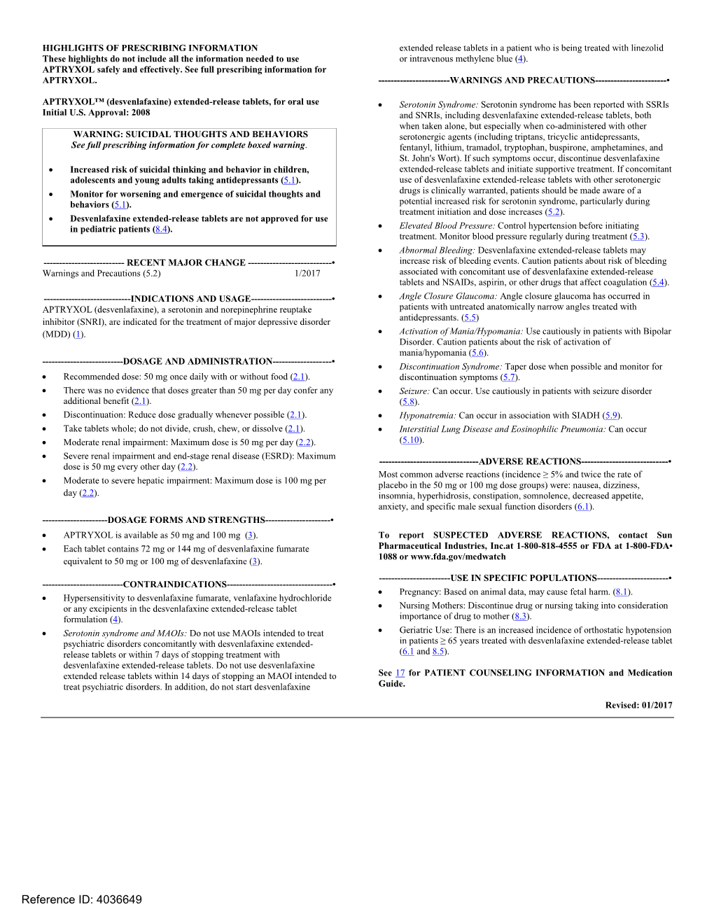 Desvenlafaxine) Extended-Release Tablets, for Oral Use • Serotonin Syndrome: Serotonin Syndrome Has Been Reported with Ssris Initial U.S