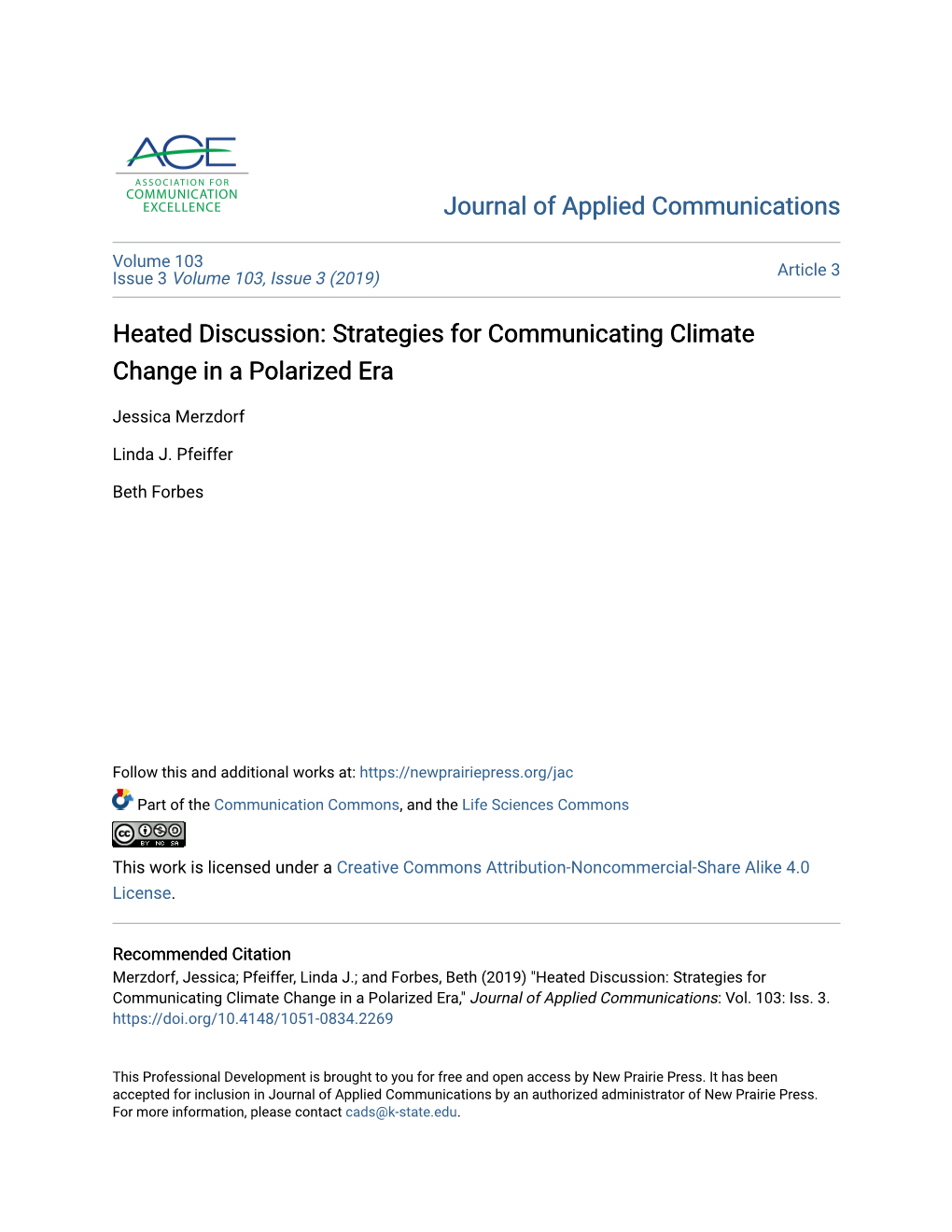 Heated Discussion: Strategies for Communicating Climate Change in a Polarized Era