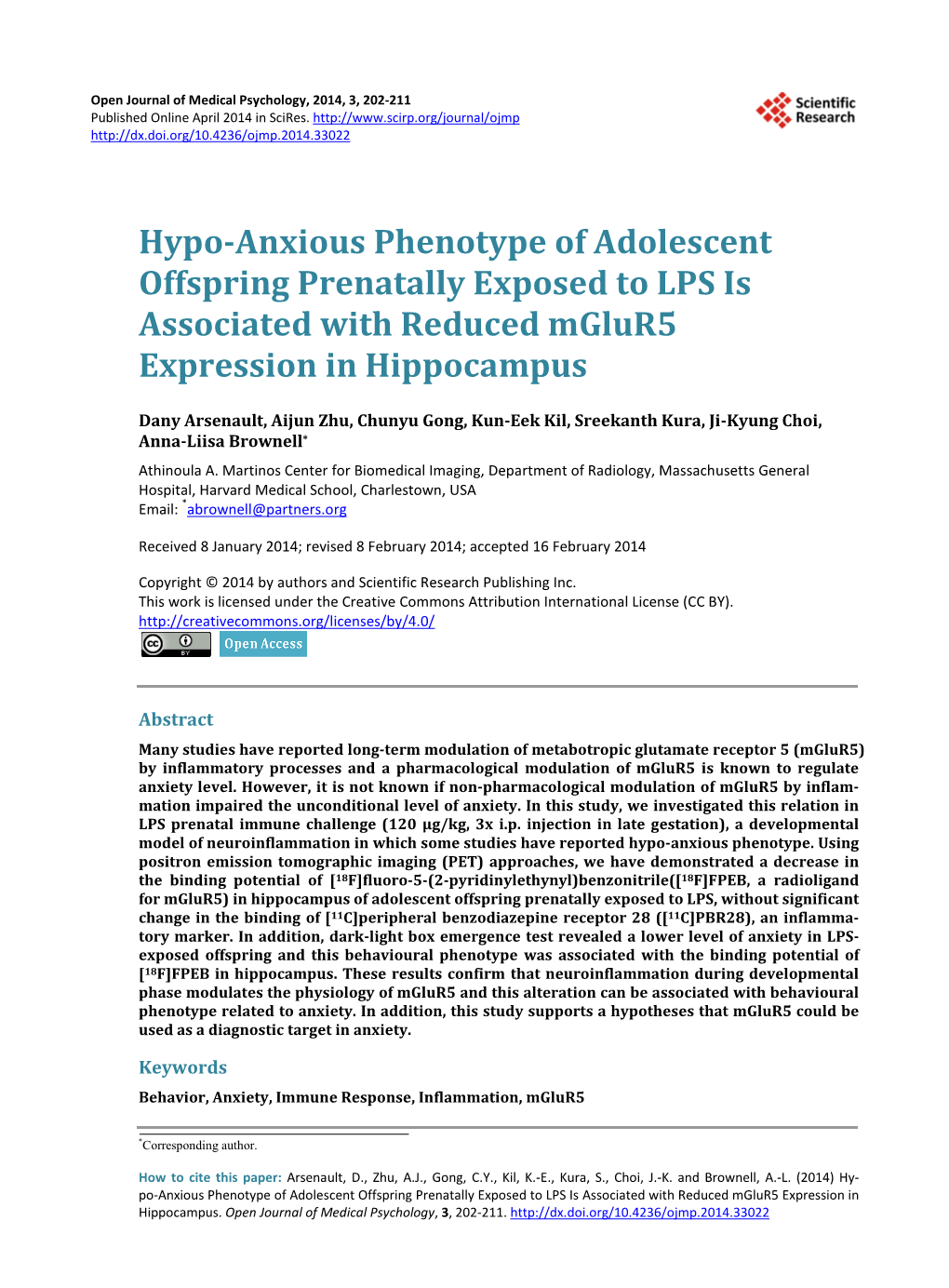 Hypo-Anxious Phenotype of Adolescent Offspring Prenatally Exposed to LPS Is Associated with Reduced Mglur5 Expression in Hippocampus