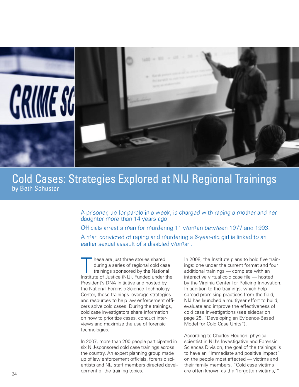 Cold Cases: Strategies Explored at NIJ Regional Trainings by Beth Schuster