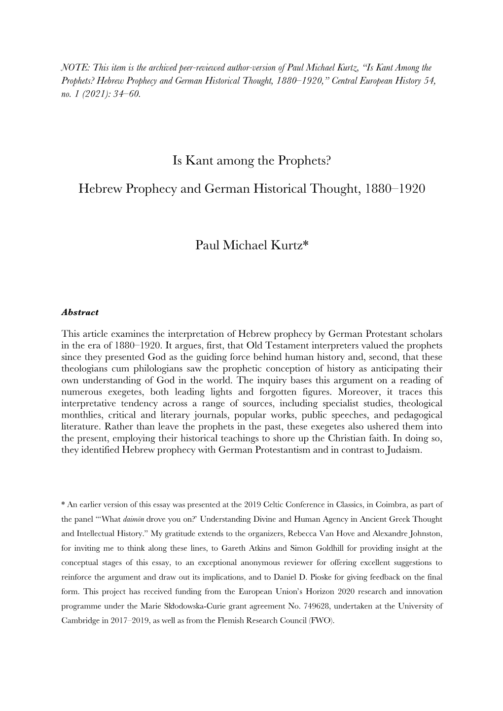 Is Kant Among the Prophets? Hebrew Prophecy and German Historical Thought, 1880–1920,” Central European History 54, No