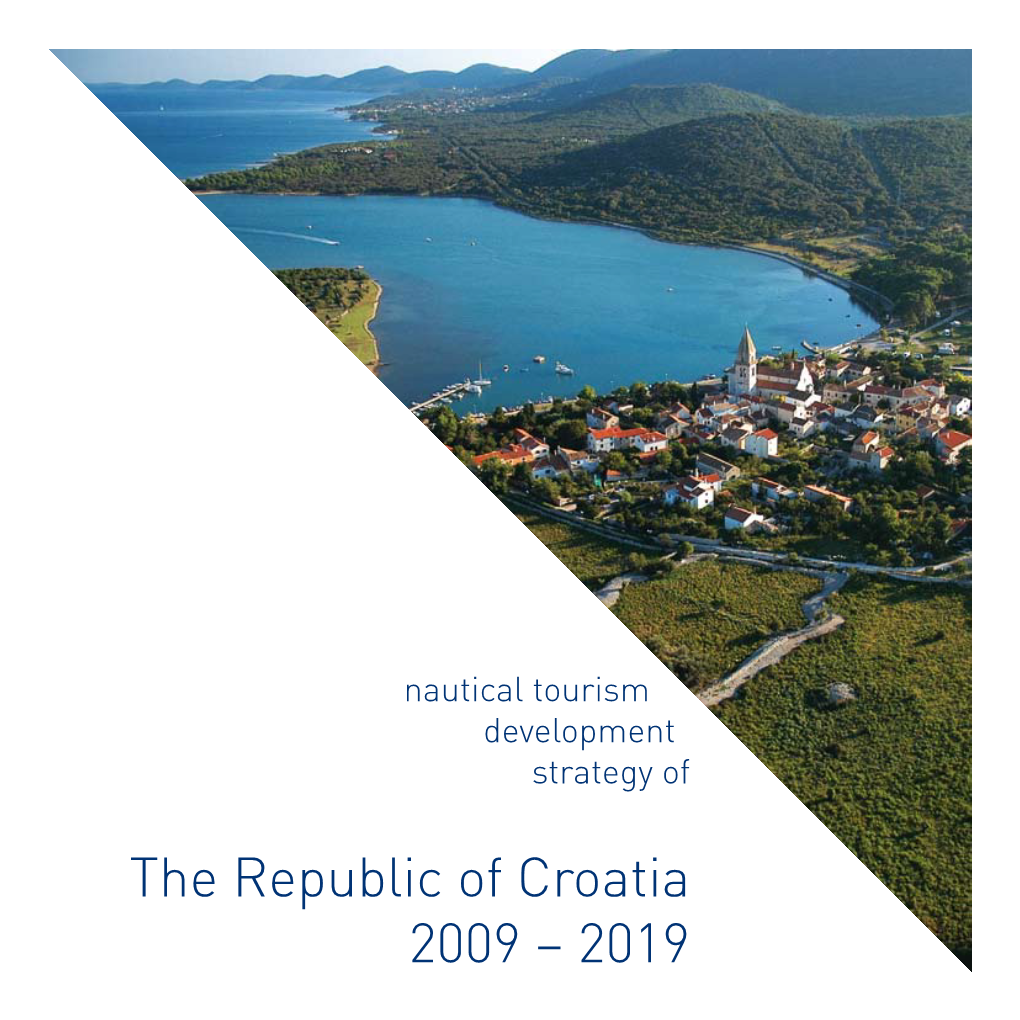 The Republic of Croatia 2009 – 2019 Contents