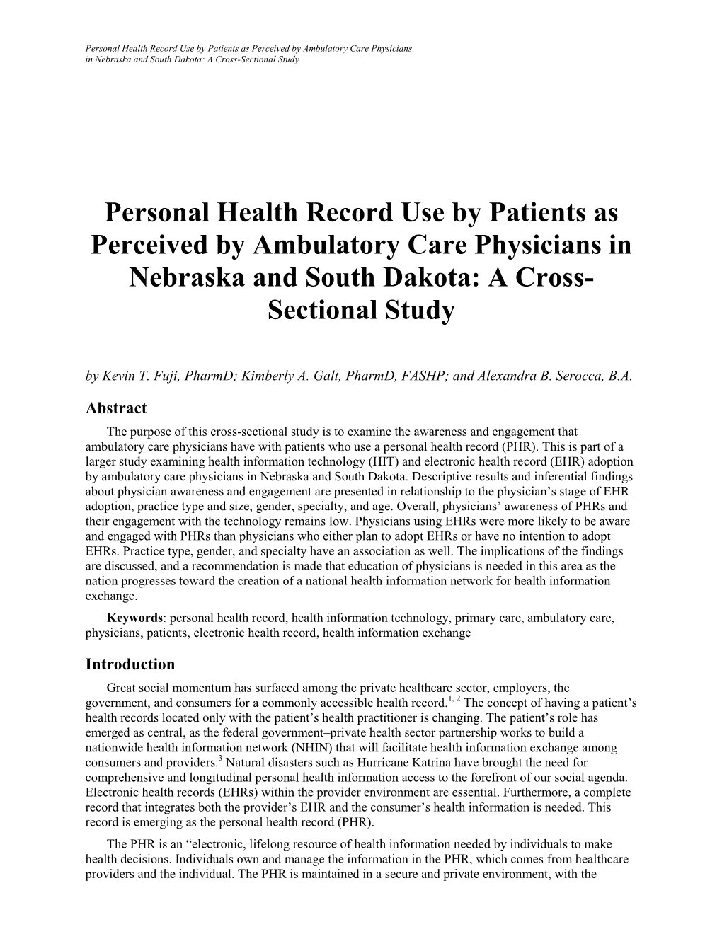 Personal Health Record Use by Patients As Perceived by Ambulatory Care Physicians in Nebraska and South Dakota: a Cross-Sectional Study