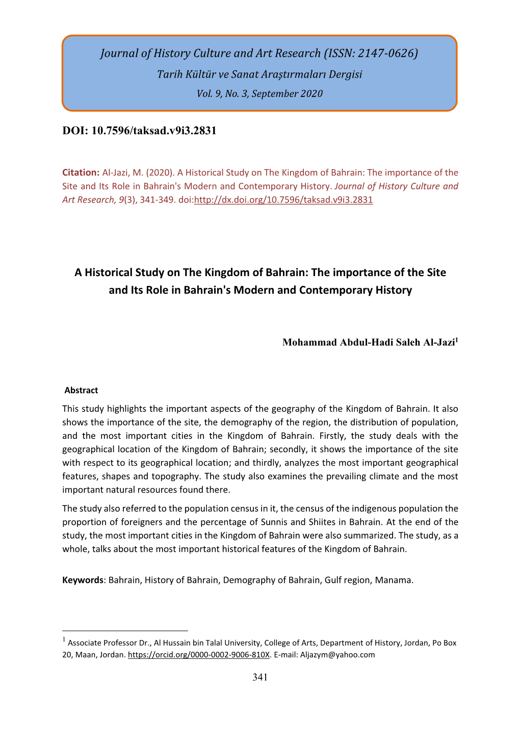 A Historical Study on the Kingdom of Bahrain: the Importance of the Site and Its Role in Bahrain's Modern and Contemporary History