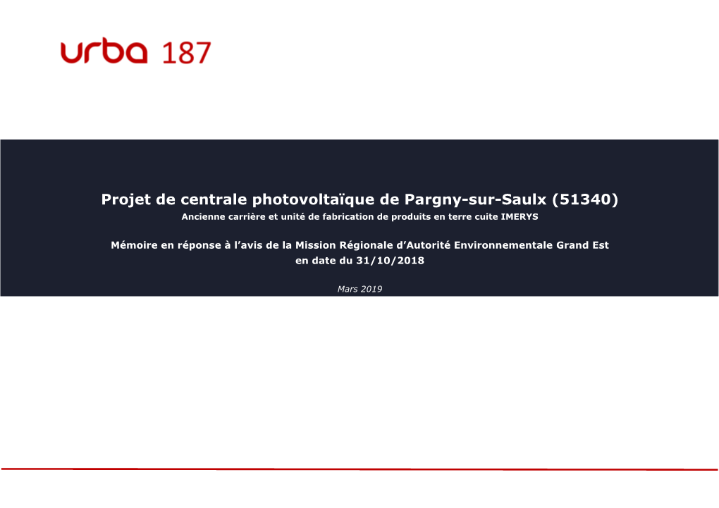 Projet De Centrale Photovoltaïque De Pargny-Sur-Saulx (51340) Ancienne Carrière Et Unité De Fabrication De Produits En Terre Cuite IMERYS