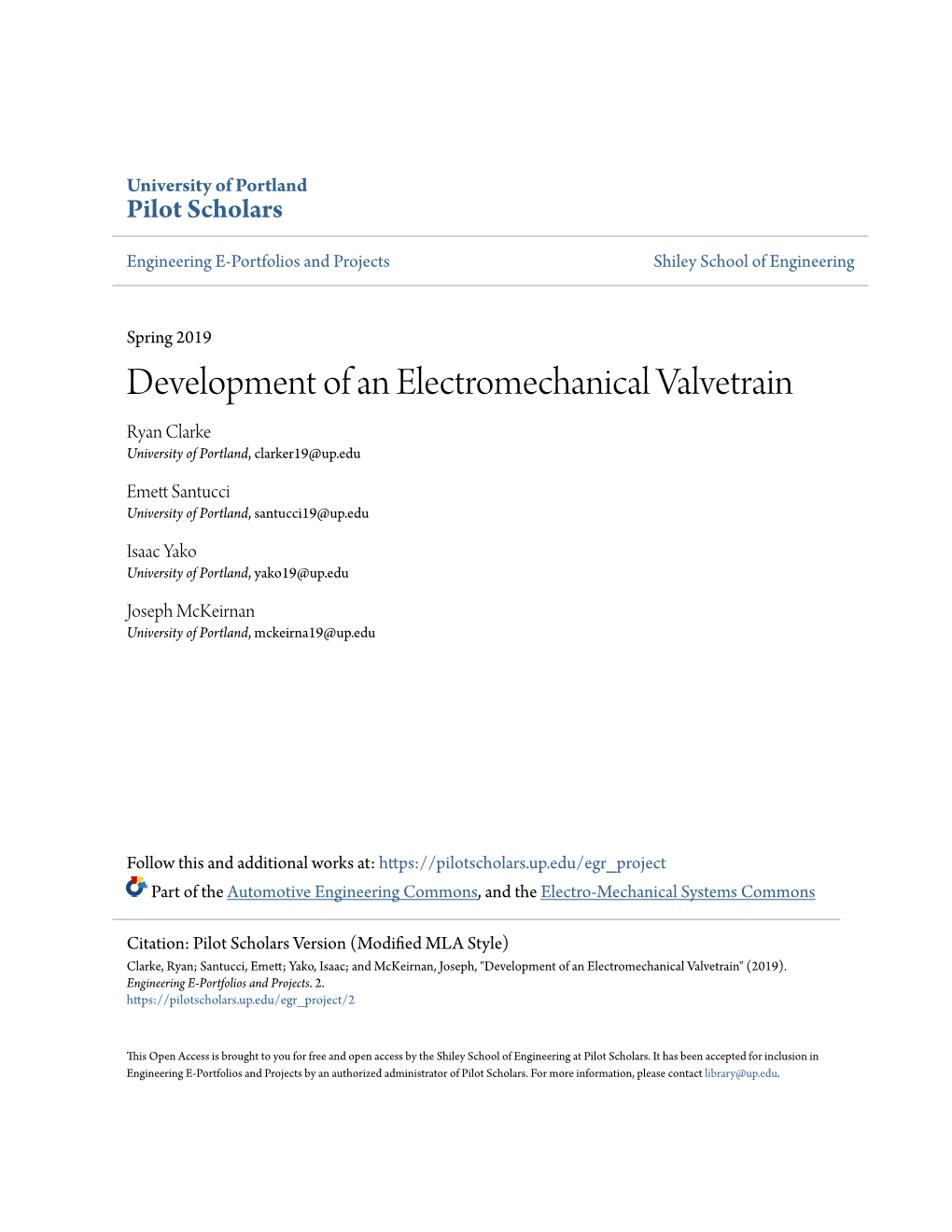 Development of an Electromechanical Valvetrain Ryan Clarke University of Portland, Clarker19@Up.Edu