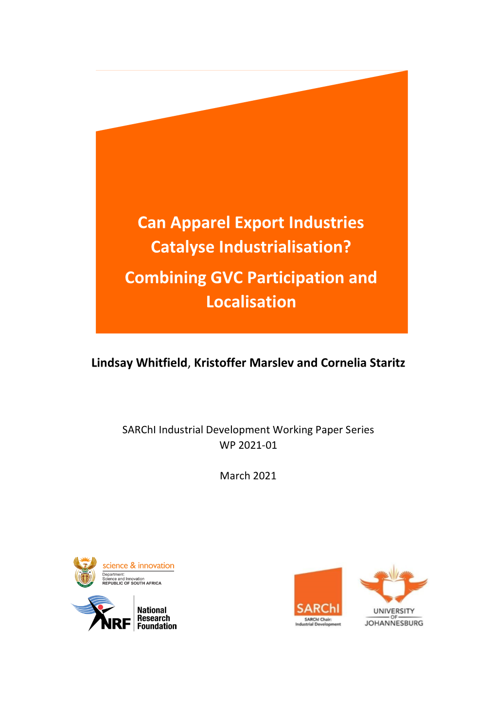 Can Apparel Export Industries Catalyse Industrialisation? Combining GVC Participation and Localisation