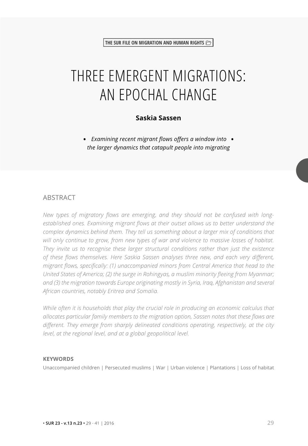 Three Emergent Migrations: an Epochal Change