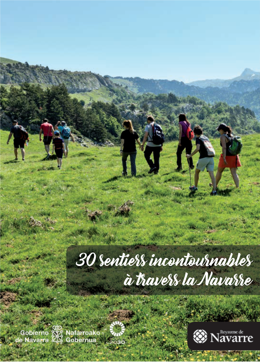 30 Sentiers Incontournables À Travers La Navarre GR BERA 11 1