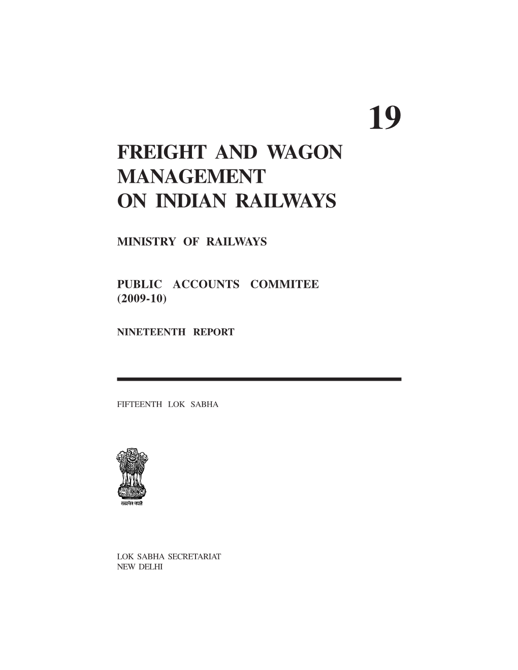 Freight and Wagon Management on Indian Railways