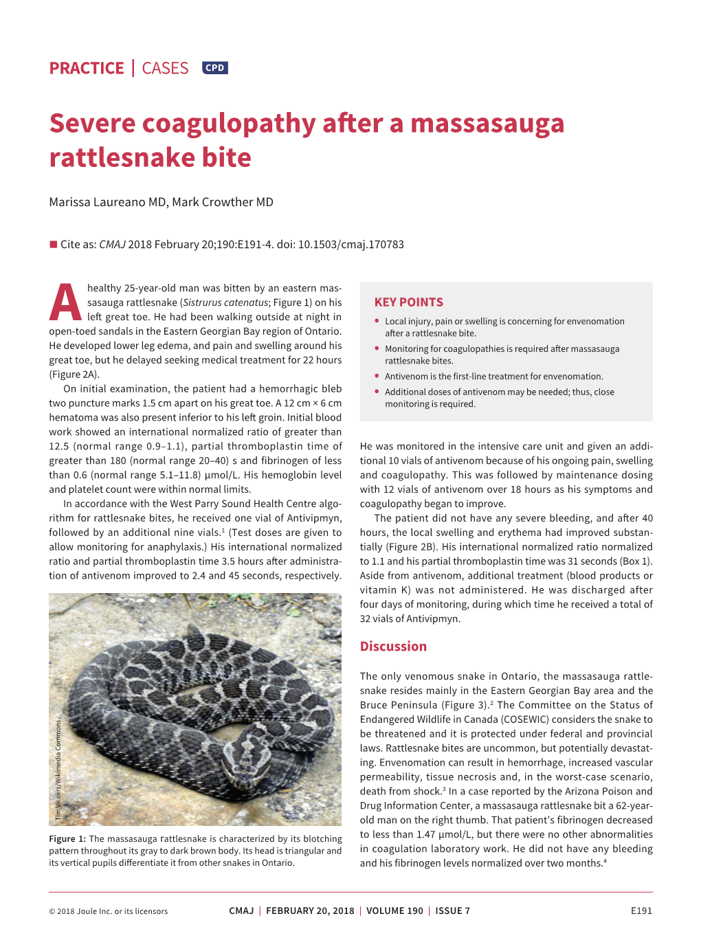 Severe Coagulopathy After a Massasauga Rattlesnake Bite