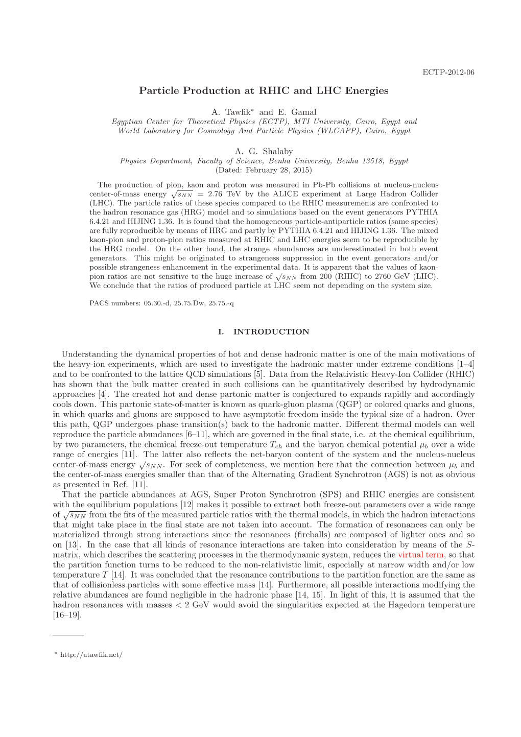 Particle Production at RHIC and LHC Energies