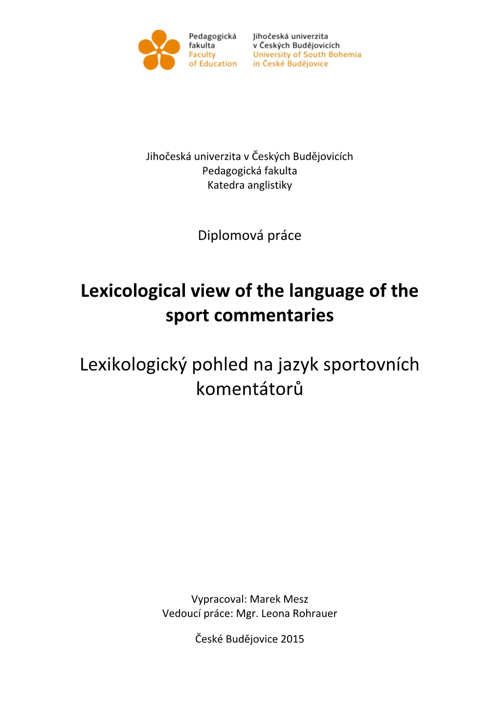 Lexicological View of the Language of the Sport Commentaries