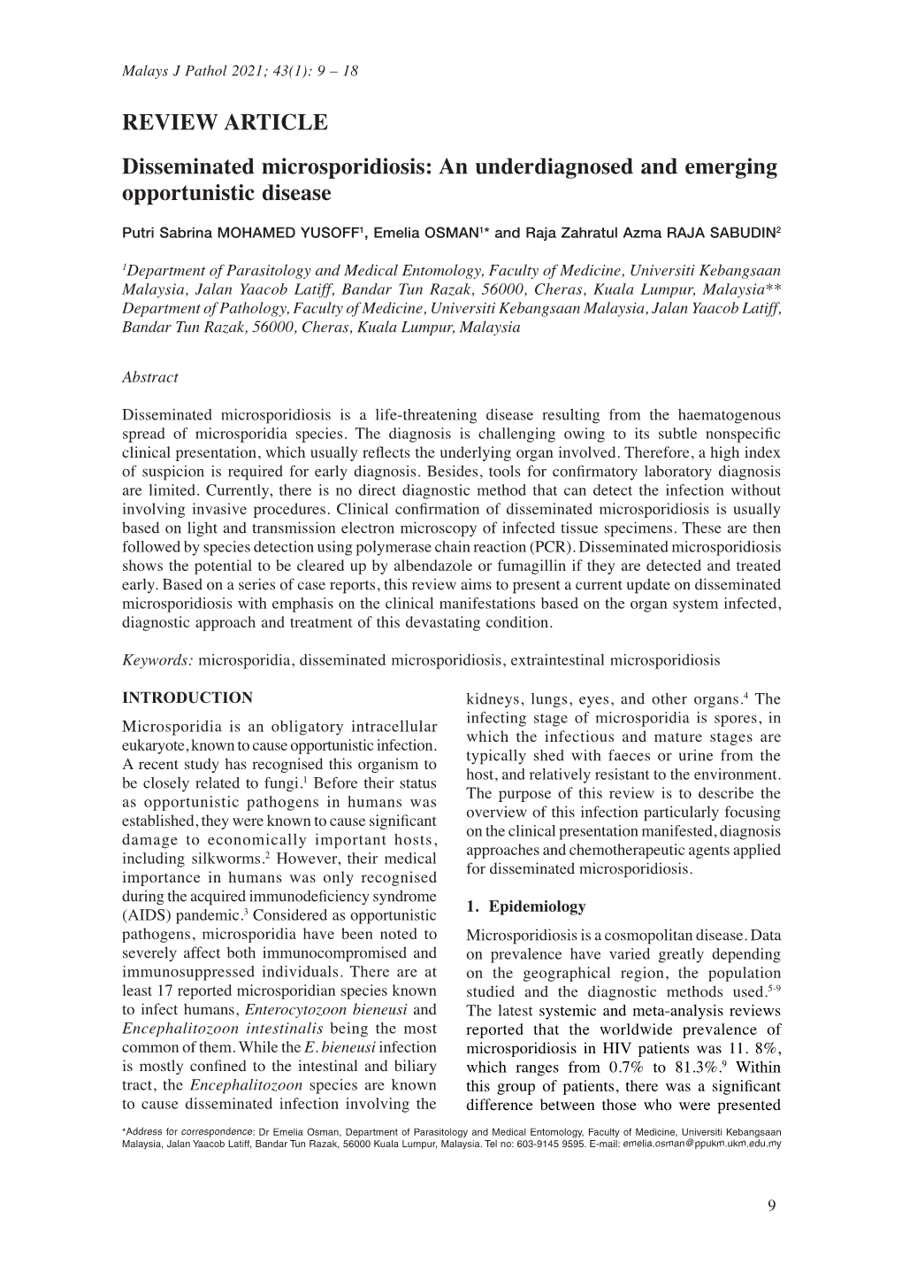 Disseminated Microsporidiosis: an Underdiagnosed and Emerging Opportunistic Disease